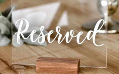 Acrylic Reserved Sign